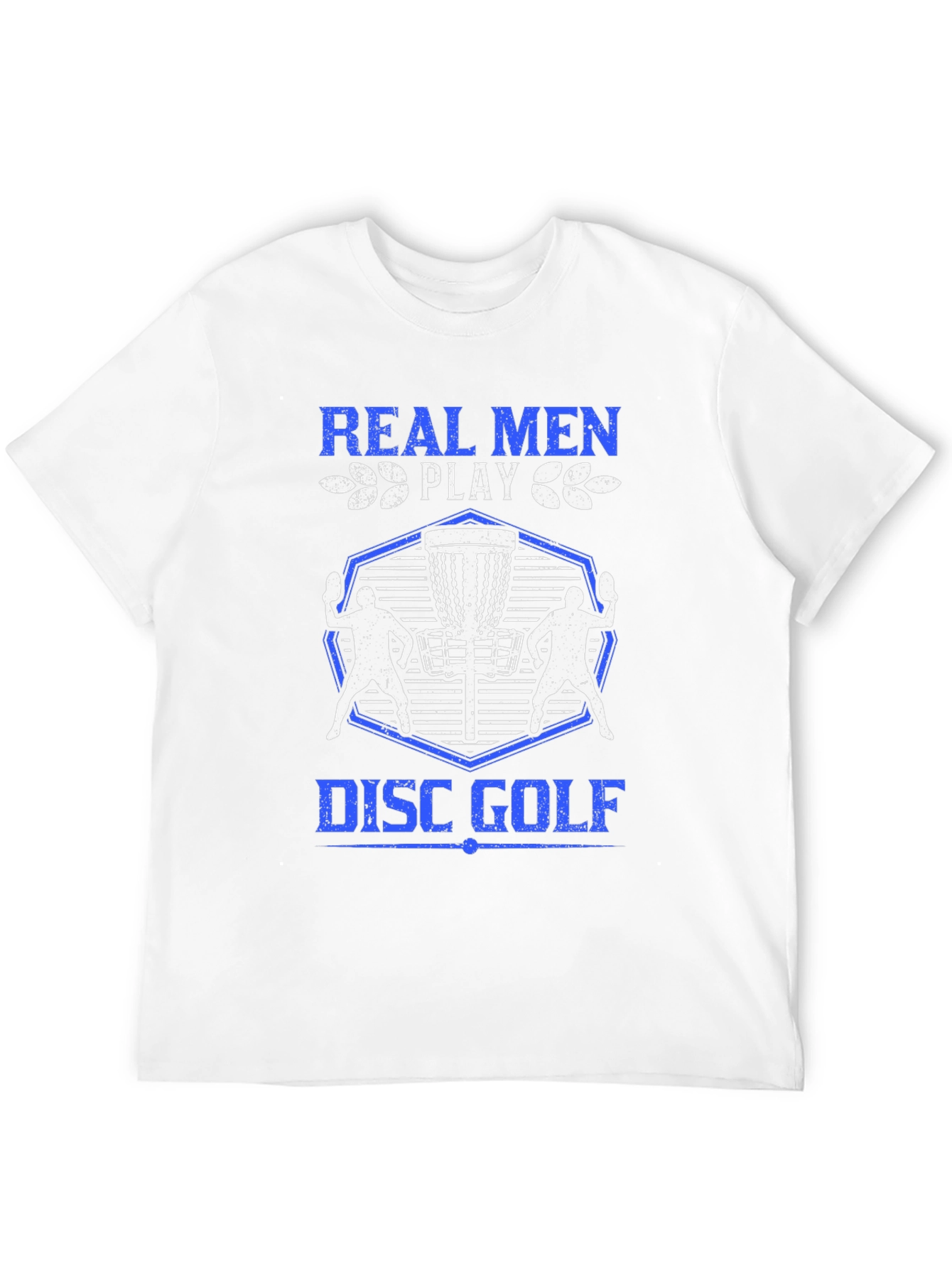 Real Men Play Disc Golf T-Shirt - Black