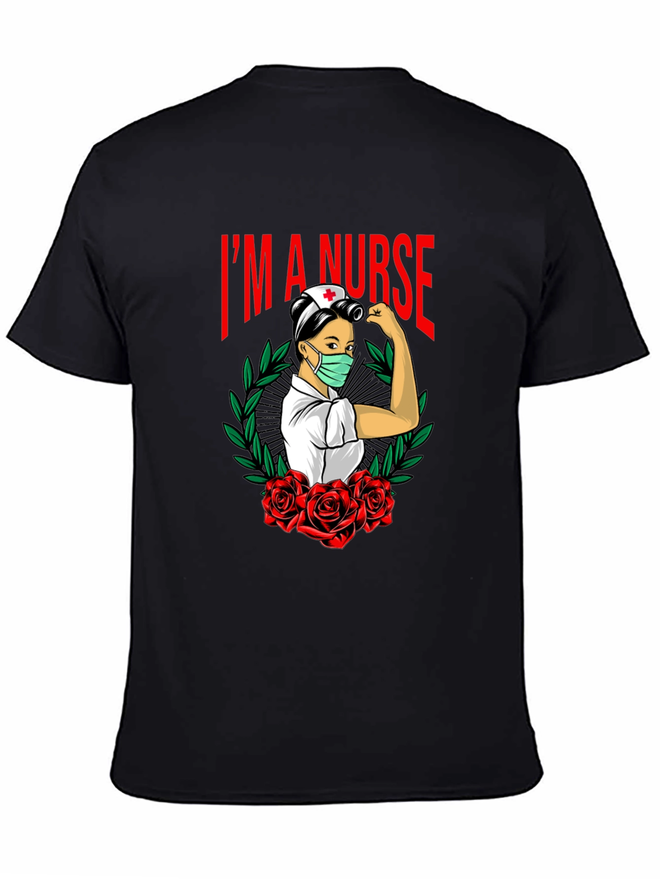 Im A Nurse Black Graphic T-Shirt