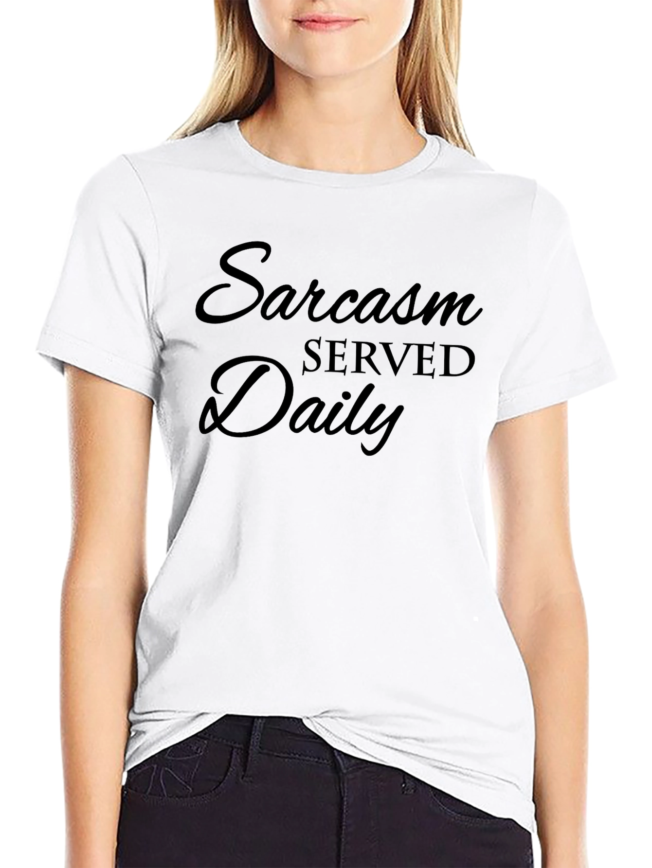 Sarcasm Served Daily T-Shirt - Funny Graphic Tee