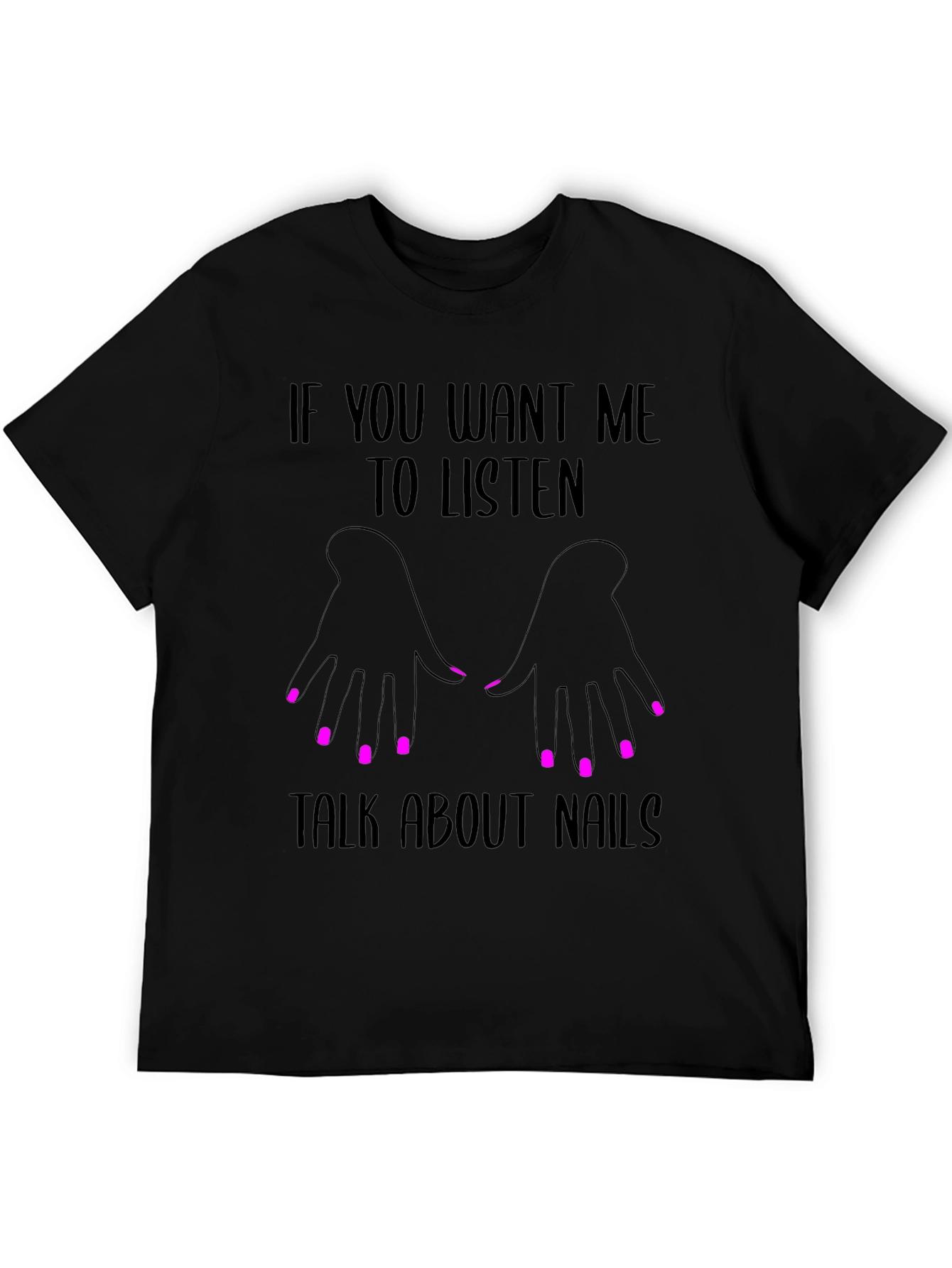 Talk About Nails Graphic Tee