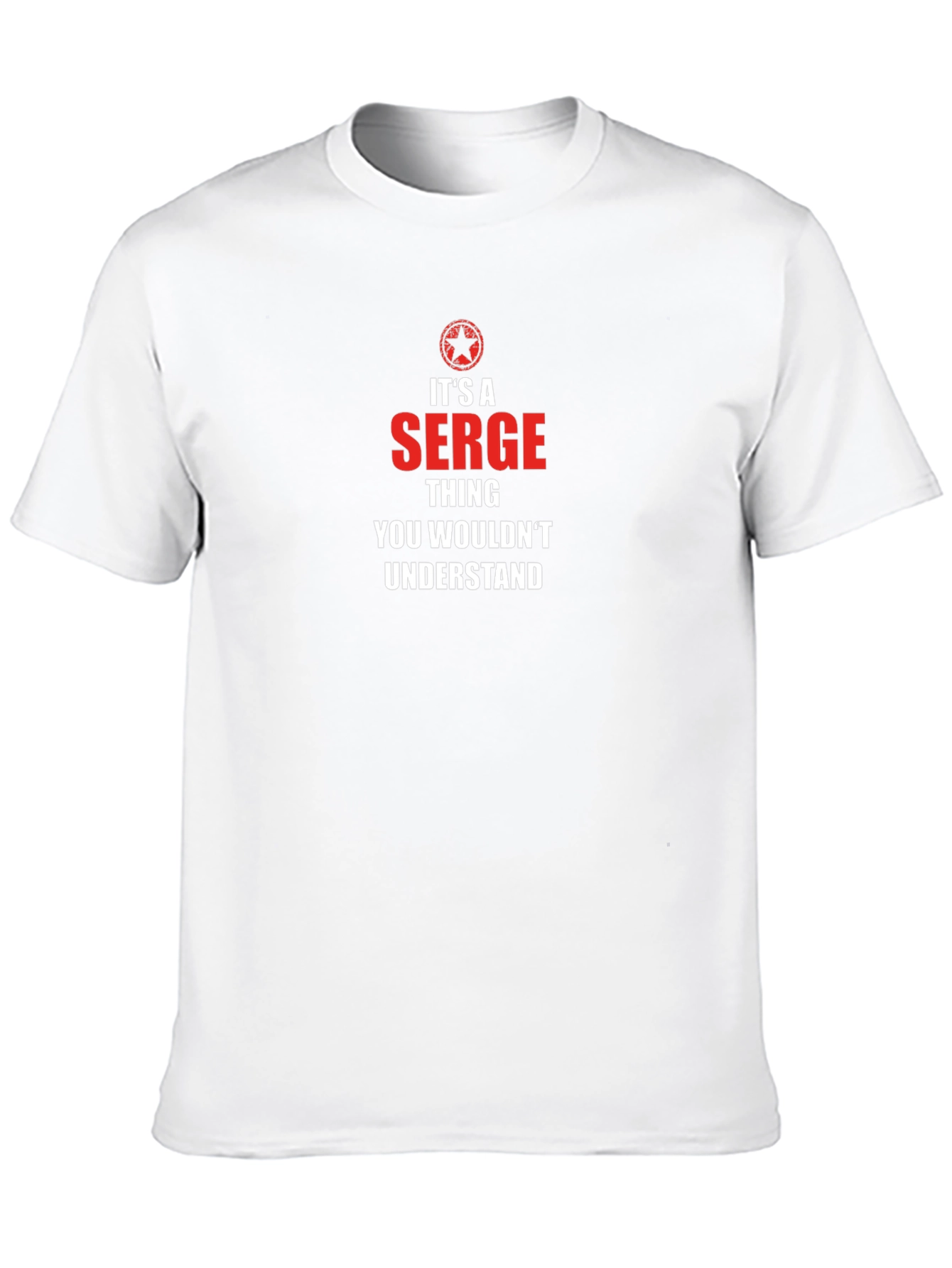 Its A Serge Thing T-Shirt