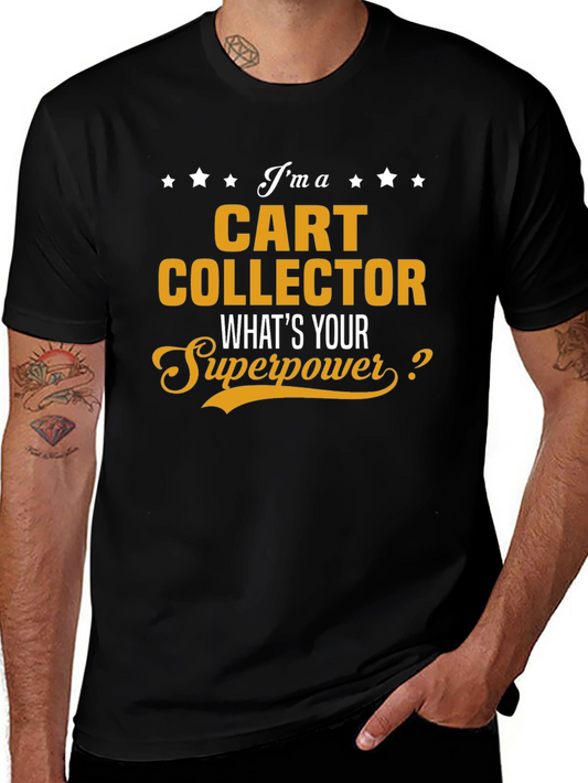 Cart Collector Superpower T-Shirt
