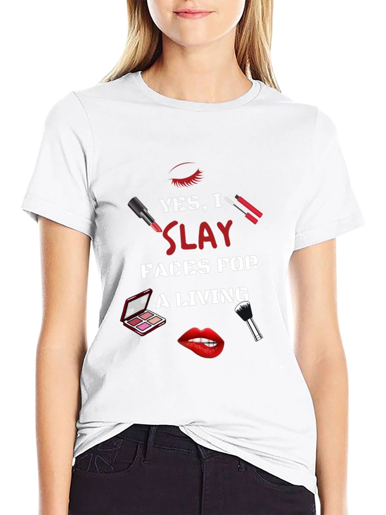Slay Faces Makeup Artist T-Shirt