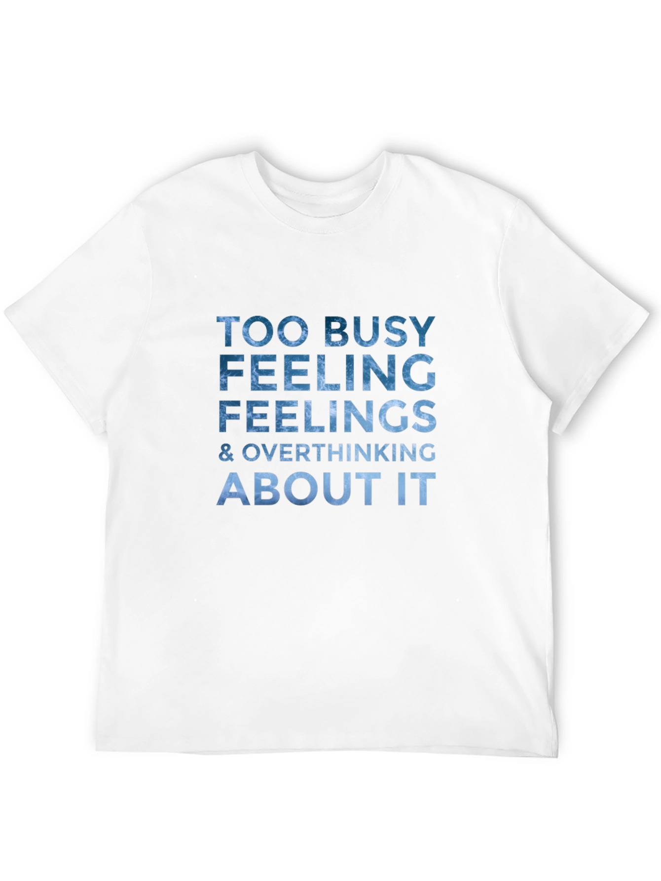 Busy Feeling Graphic T-Shirt - Overthinking Tee