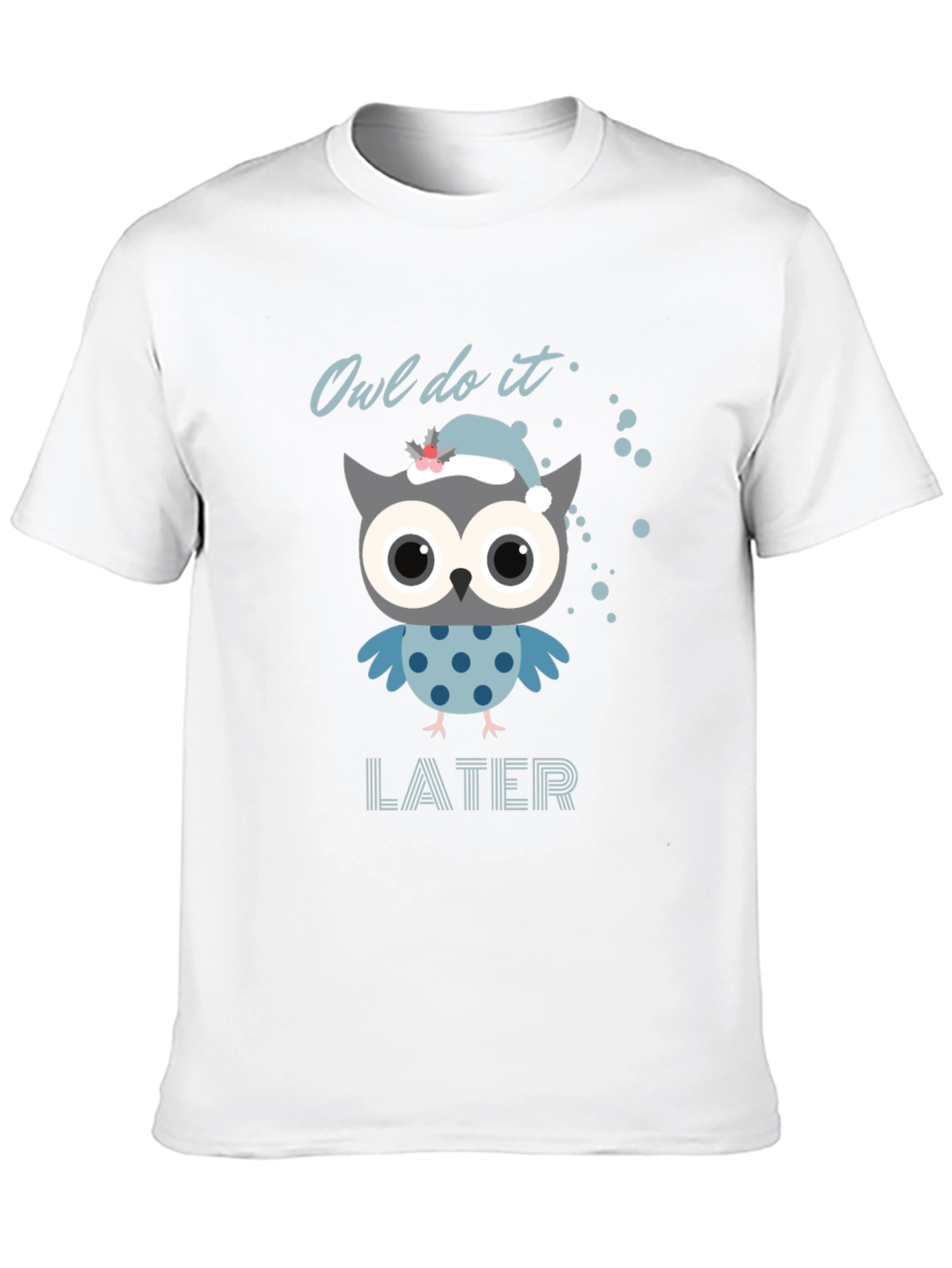 Owl Do It Later T-Shirt - Funny Graphic Tee