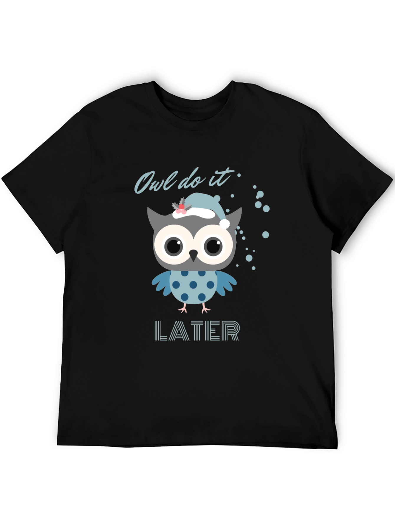 Owl Do It Later T-Shirt - Funny Graphic Tee