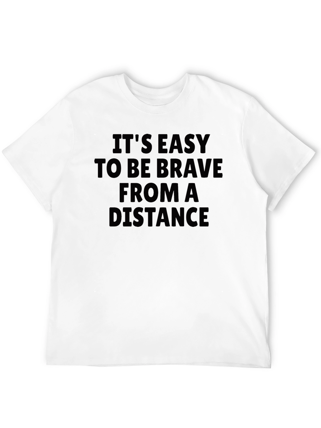 Brave From A Distance Black T-Shirt