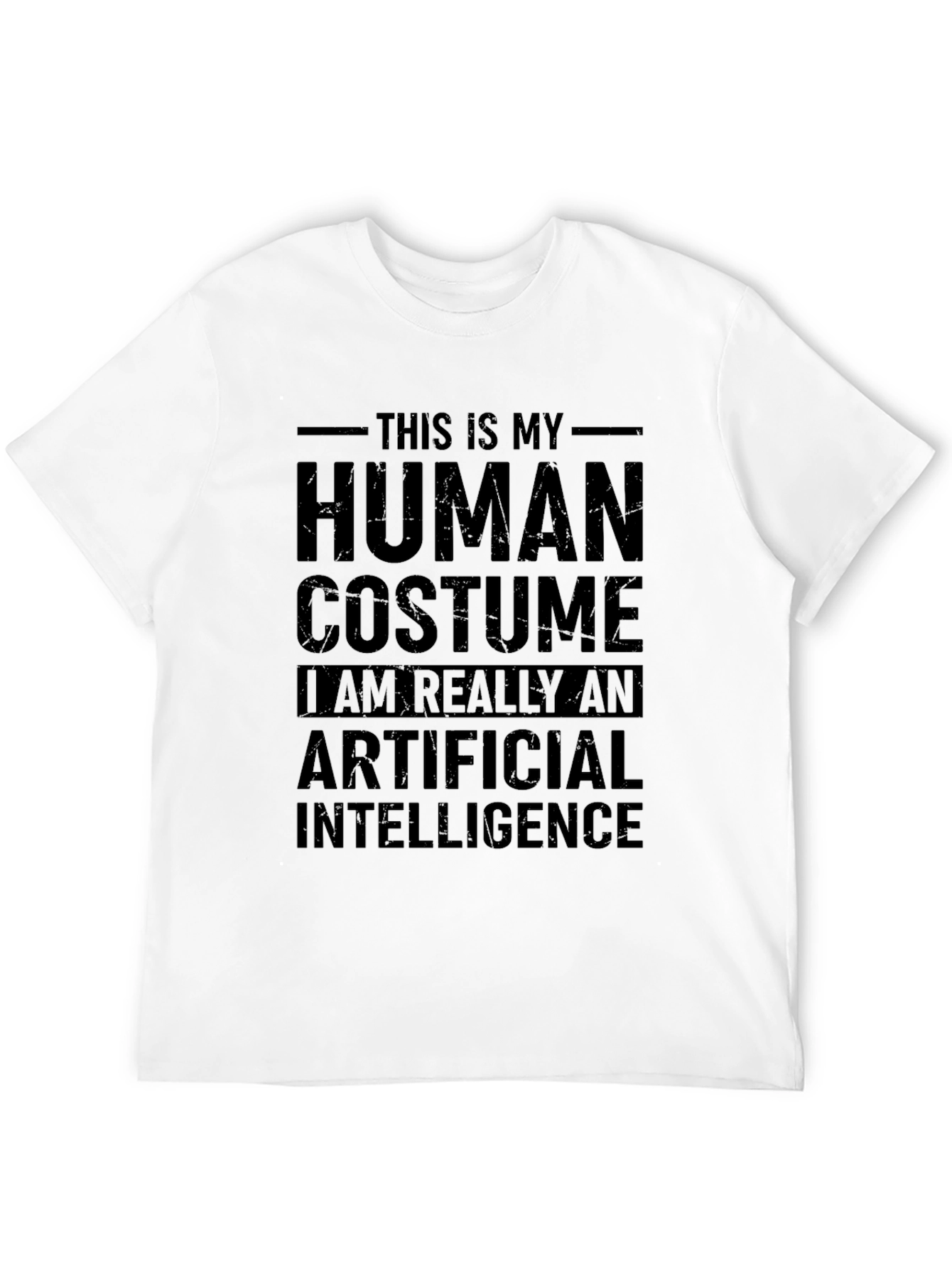 Human Costume AI T-Shirt - Funny Robot Tee