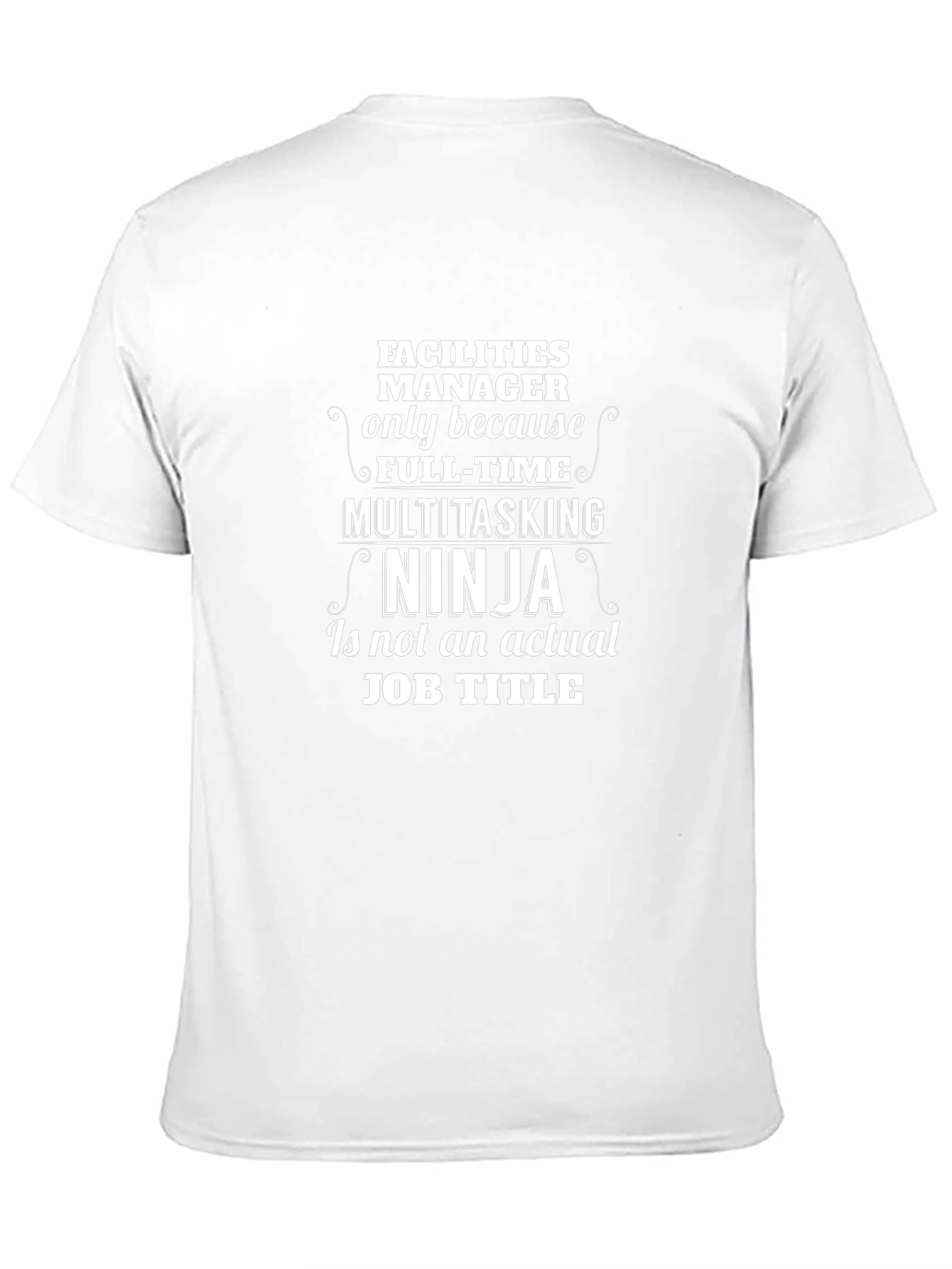 Funny Facilities Manager Ninja T-Shirt