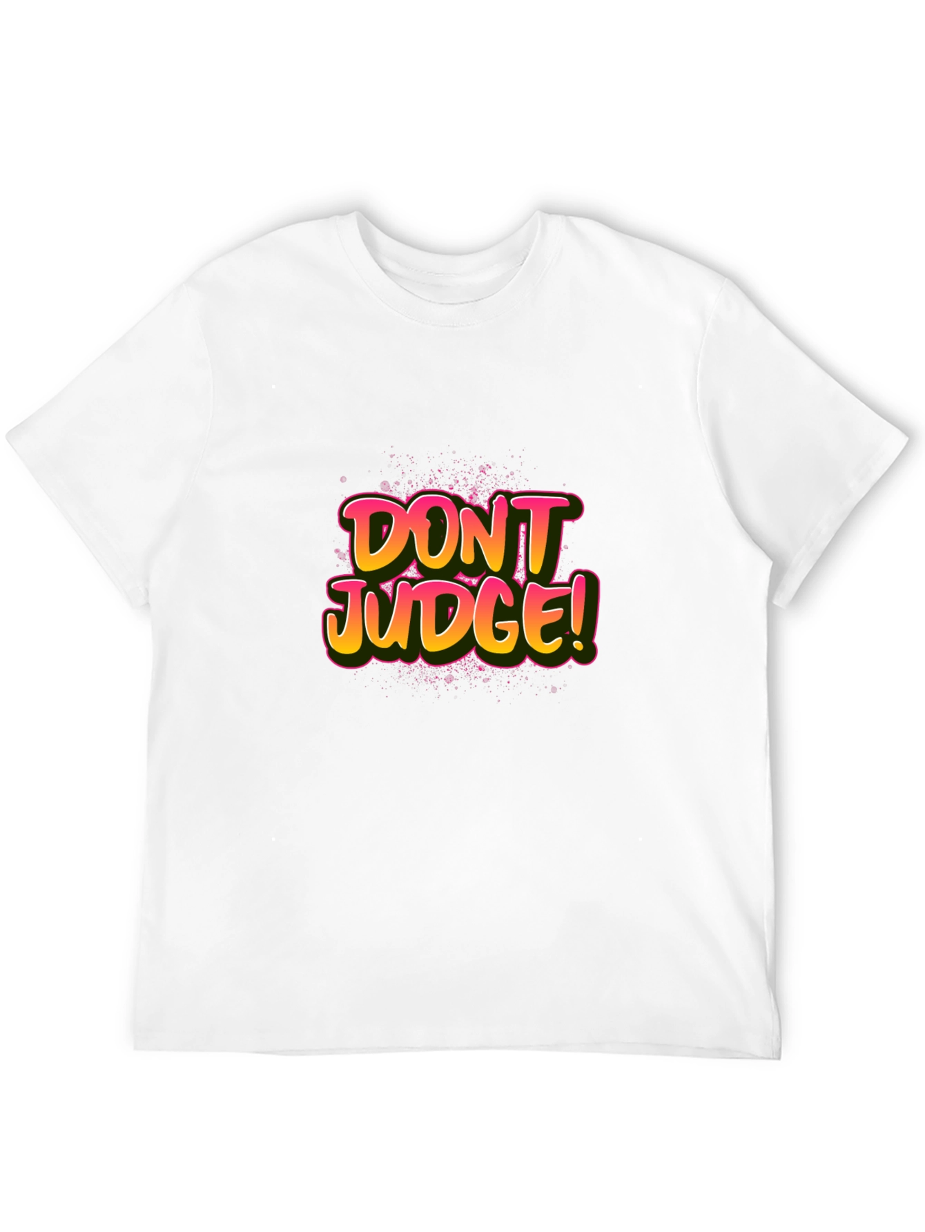 Dont Judge Graphic Tee - Black Unisex T-Shirt
