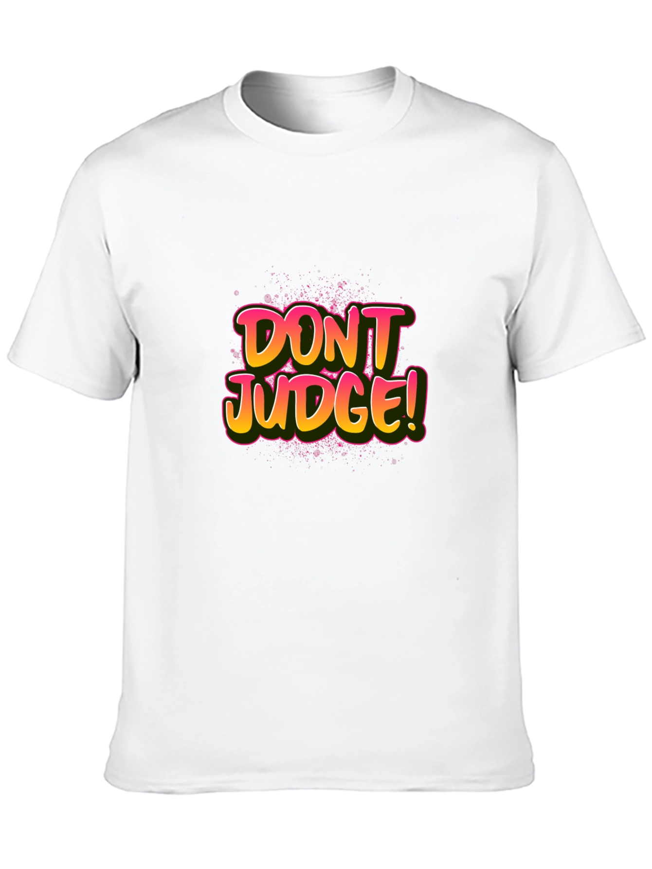 Dont Judge Graphic Tee - Black Unisex T-Shirt