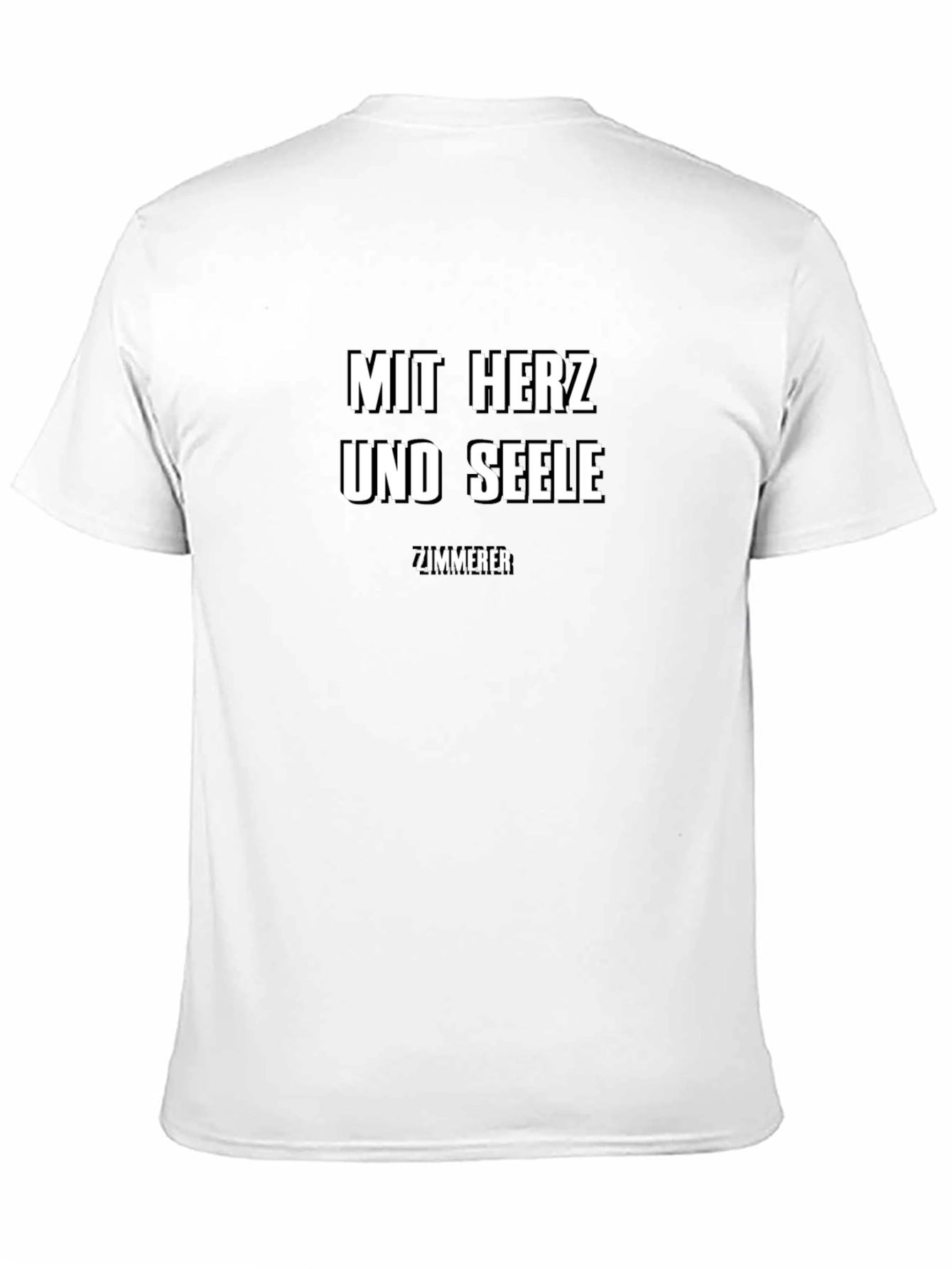 Mit Herz Und Seele Zimmerer T-Shirt