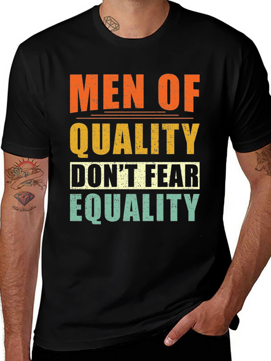Men of Quality Equality Graphic Tee