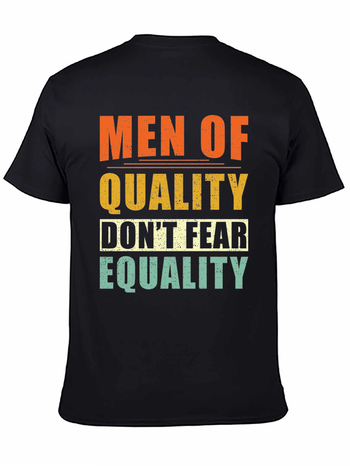 Men of Quality Equality Graphic Tee