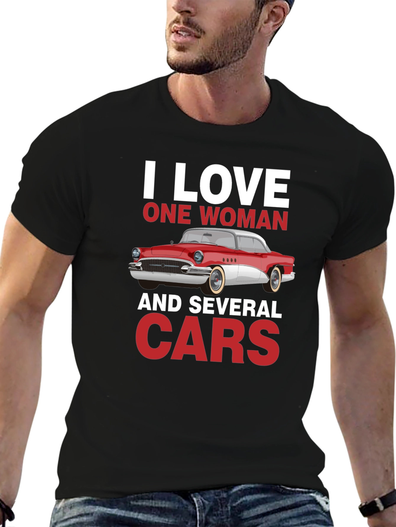 I Love One Woman & Several Cars T-Shirt