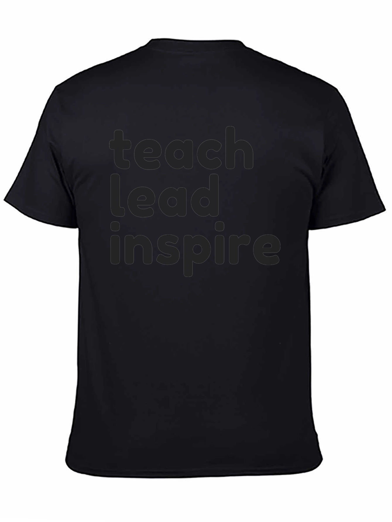 Teach Lead Inspire Black Graphic Tee