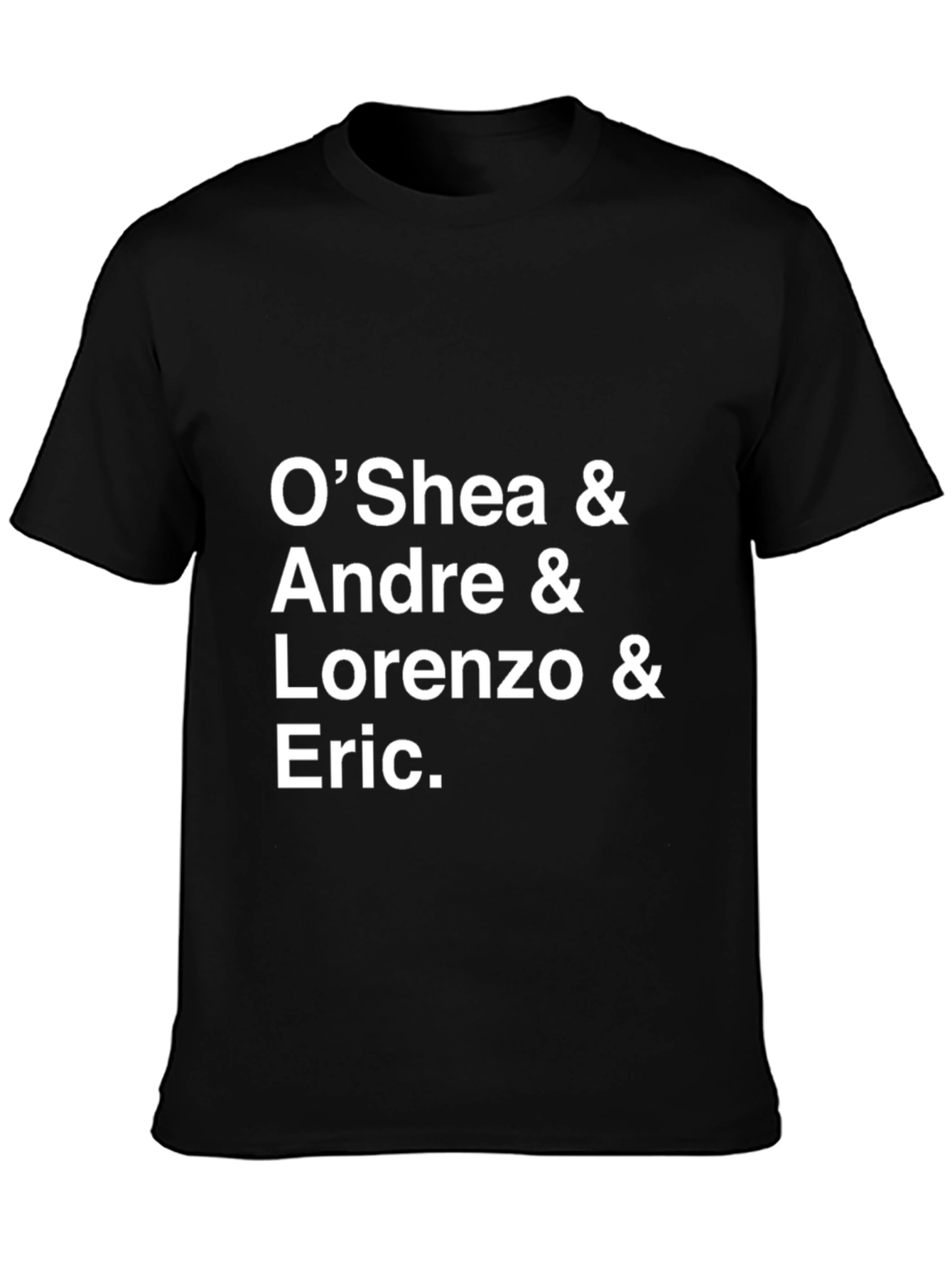 OShea Andre Lorenzo Eric Black T-Shirt