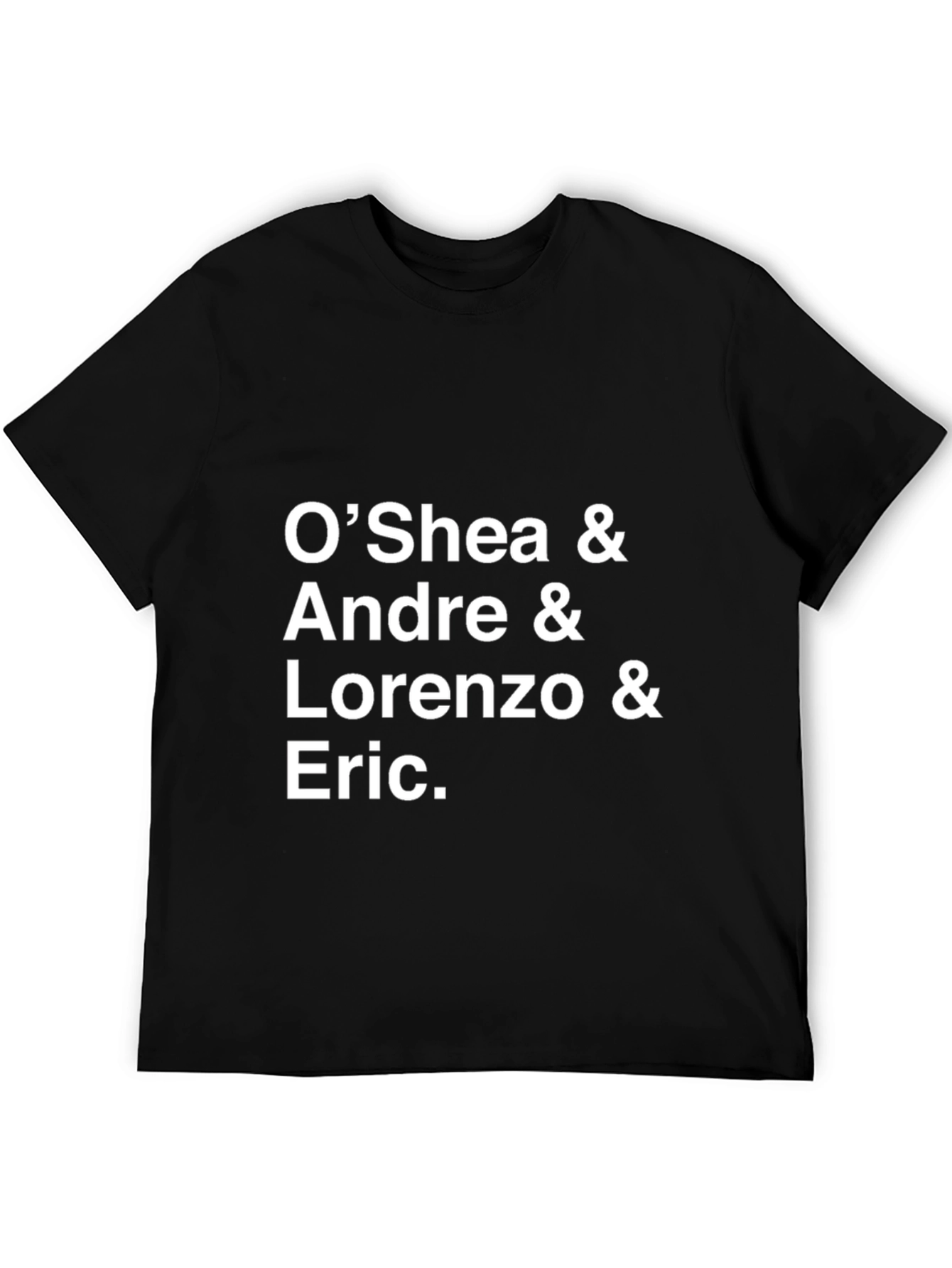 OShea Andre Lorenzo Eric Black T-Shirt