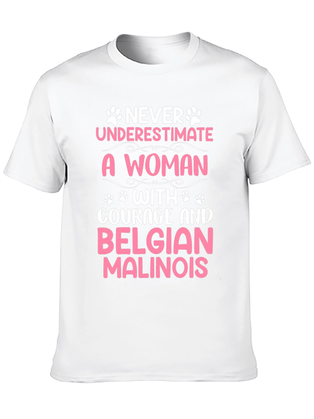 Courageous Woman Belgian Malinois T-Shirt