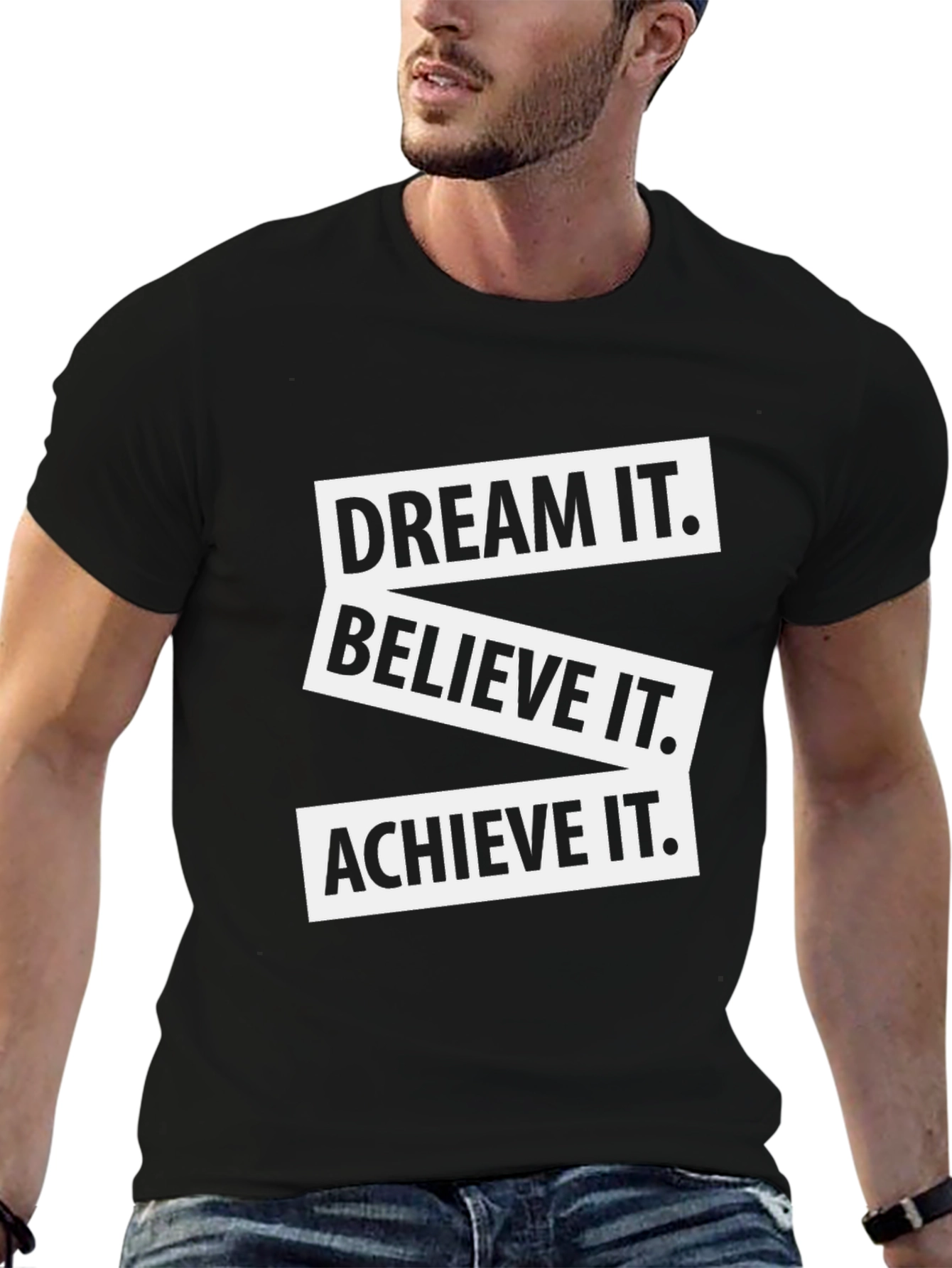 Motivational Black T-Shirt Dream Believe Achieve