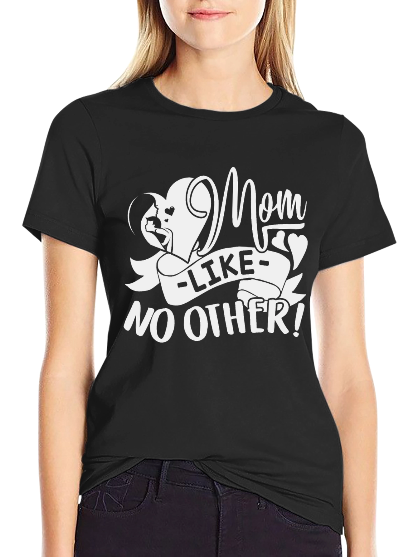 Mom Like No Other Black T-Shirt