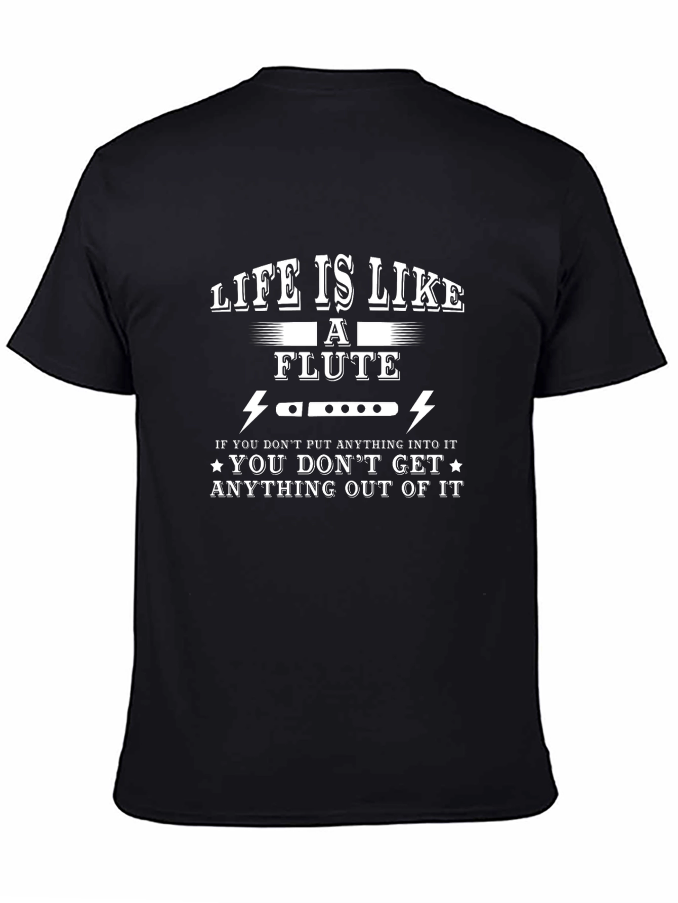 Life is Like A Flute Graphic Tee