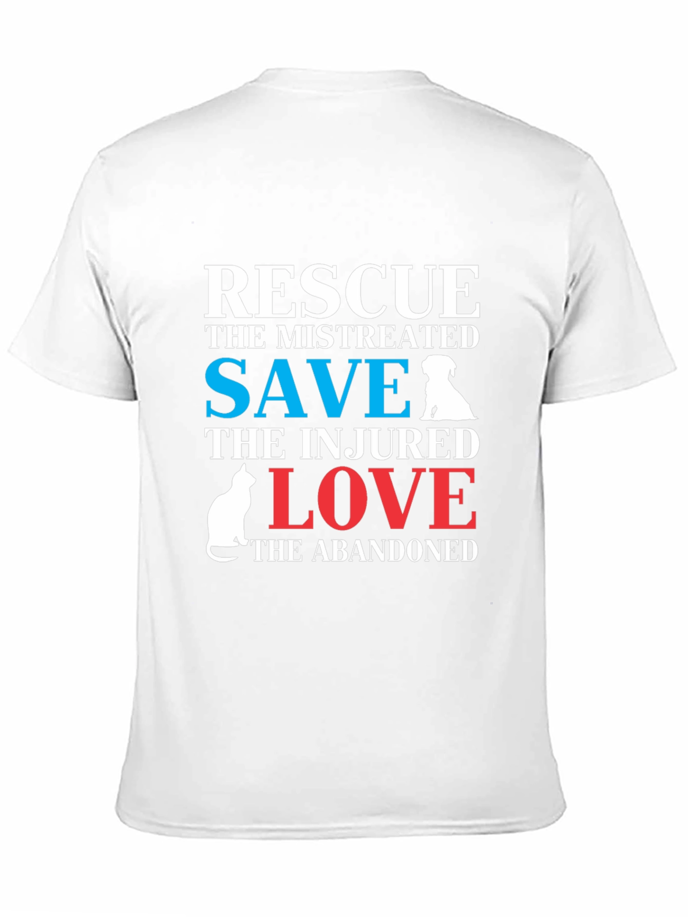 Rescue Dog & Cat T-Shirt: Save Love Abandoned Animals