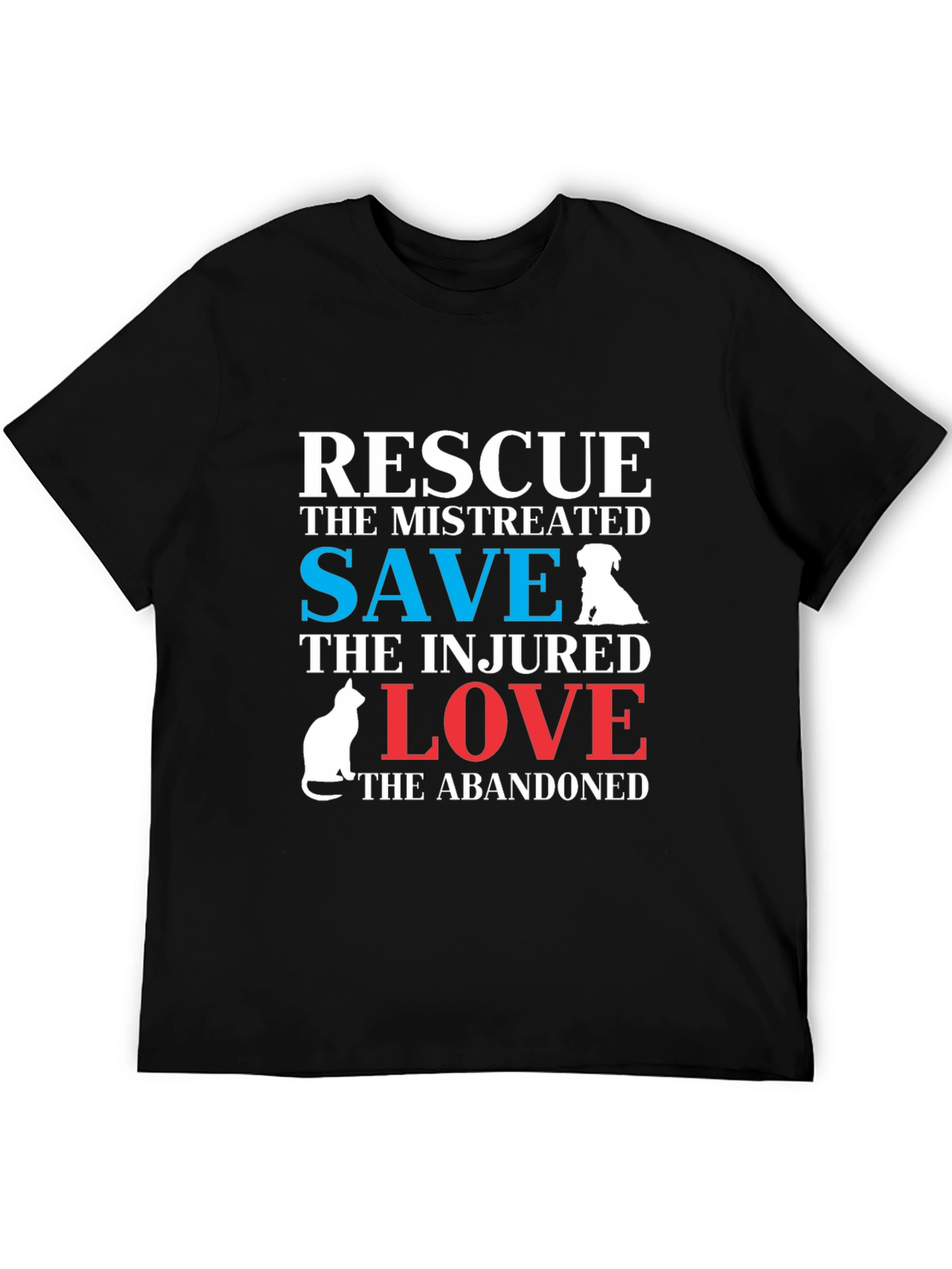 Rescue Dog & Cat T-Shirt: Save Love Abandoned Animals