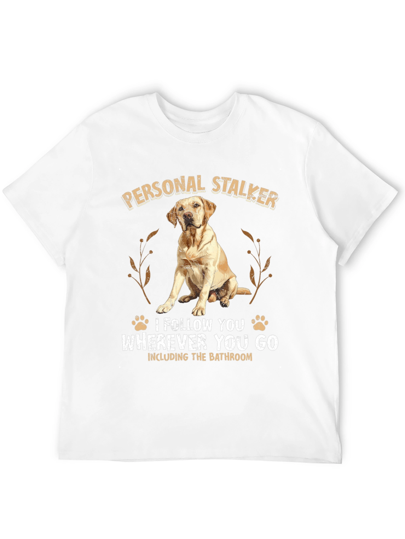 Personal Stalker Dog Graphic Tee