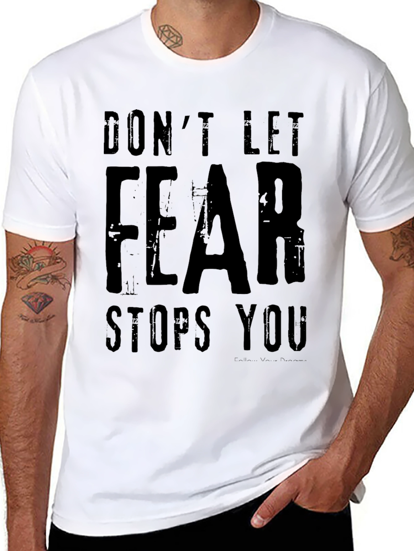 Dont Let Fear Stop You Graphic Tee