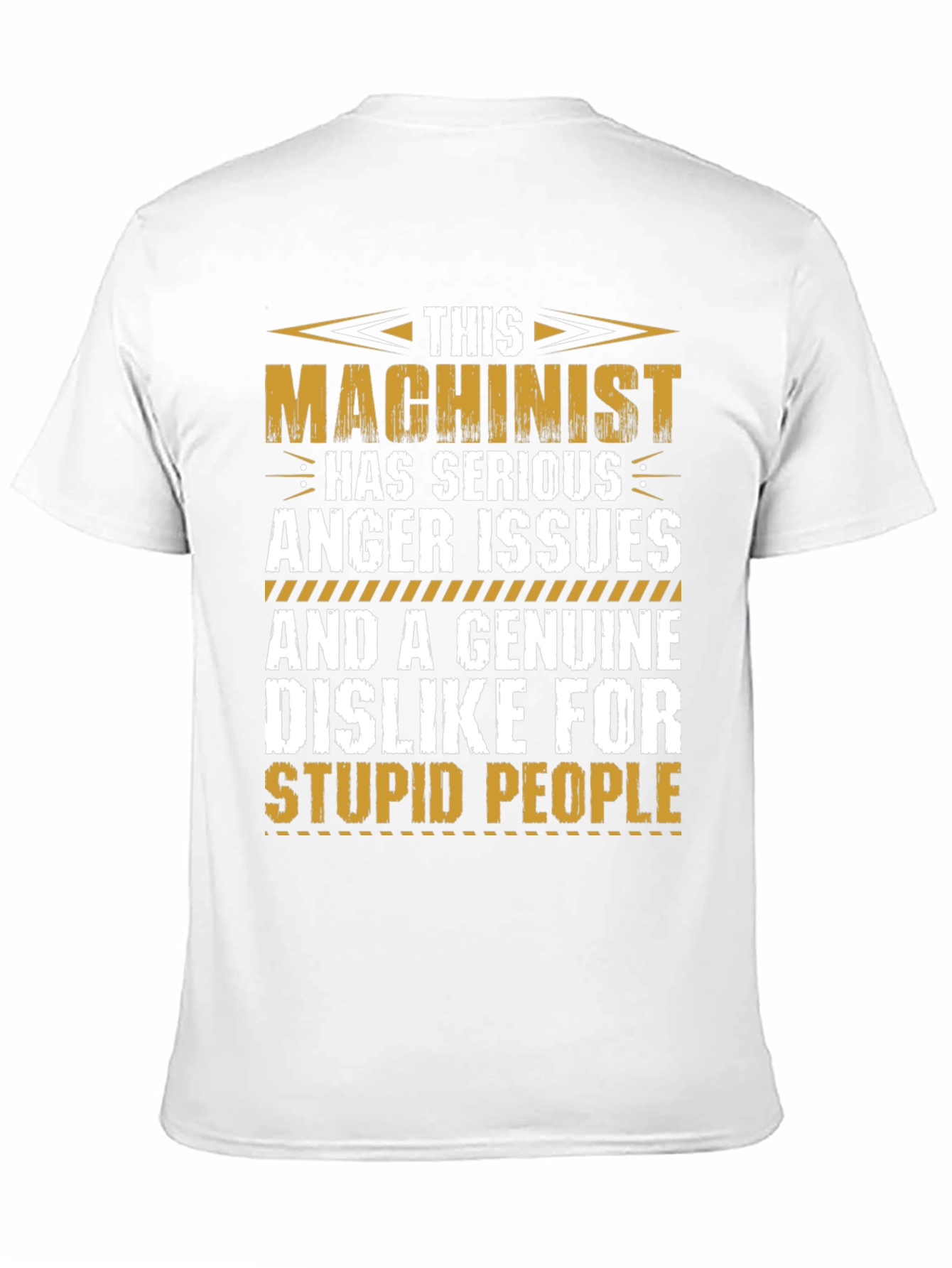 Machinist Anger Issues T-Shirt