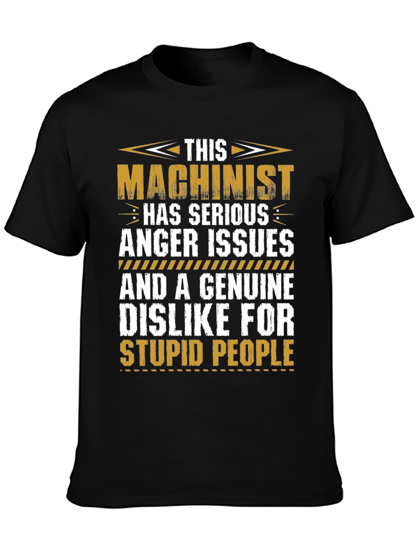 Machinist Anger Issues T-Shirt