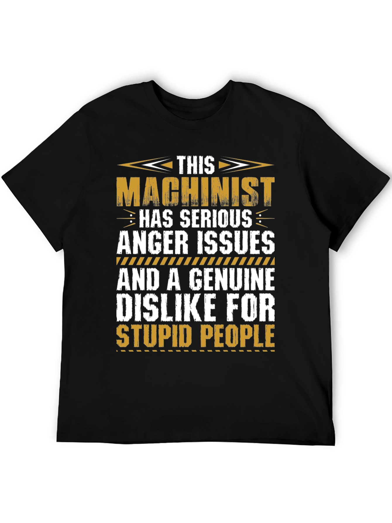 Machinist Anger Issues T-Shirt