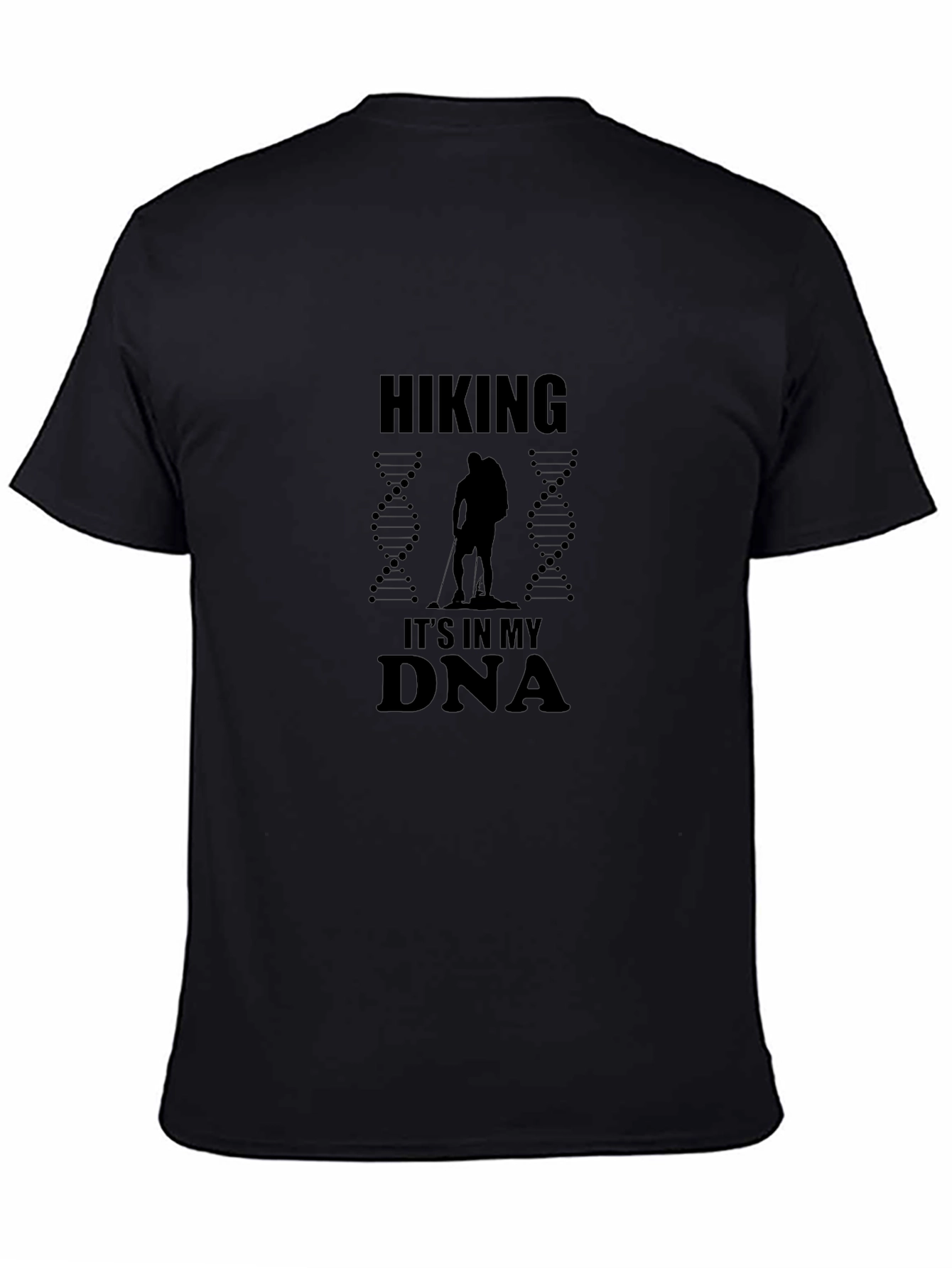 Hiking Its In My DNA Black Graphic T-Shirt