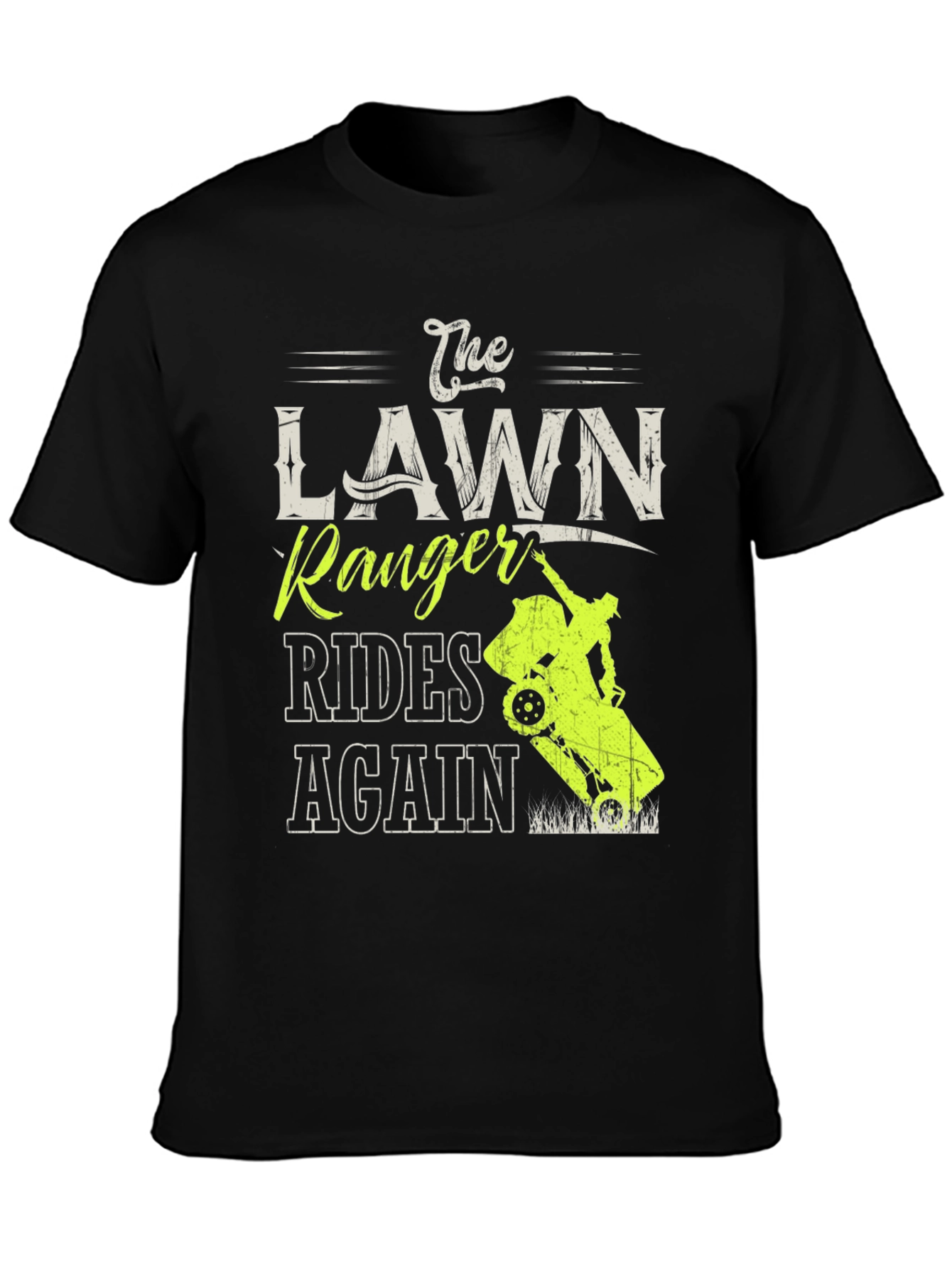 The Lawn Ranger Rides Again T-Shirt - Black