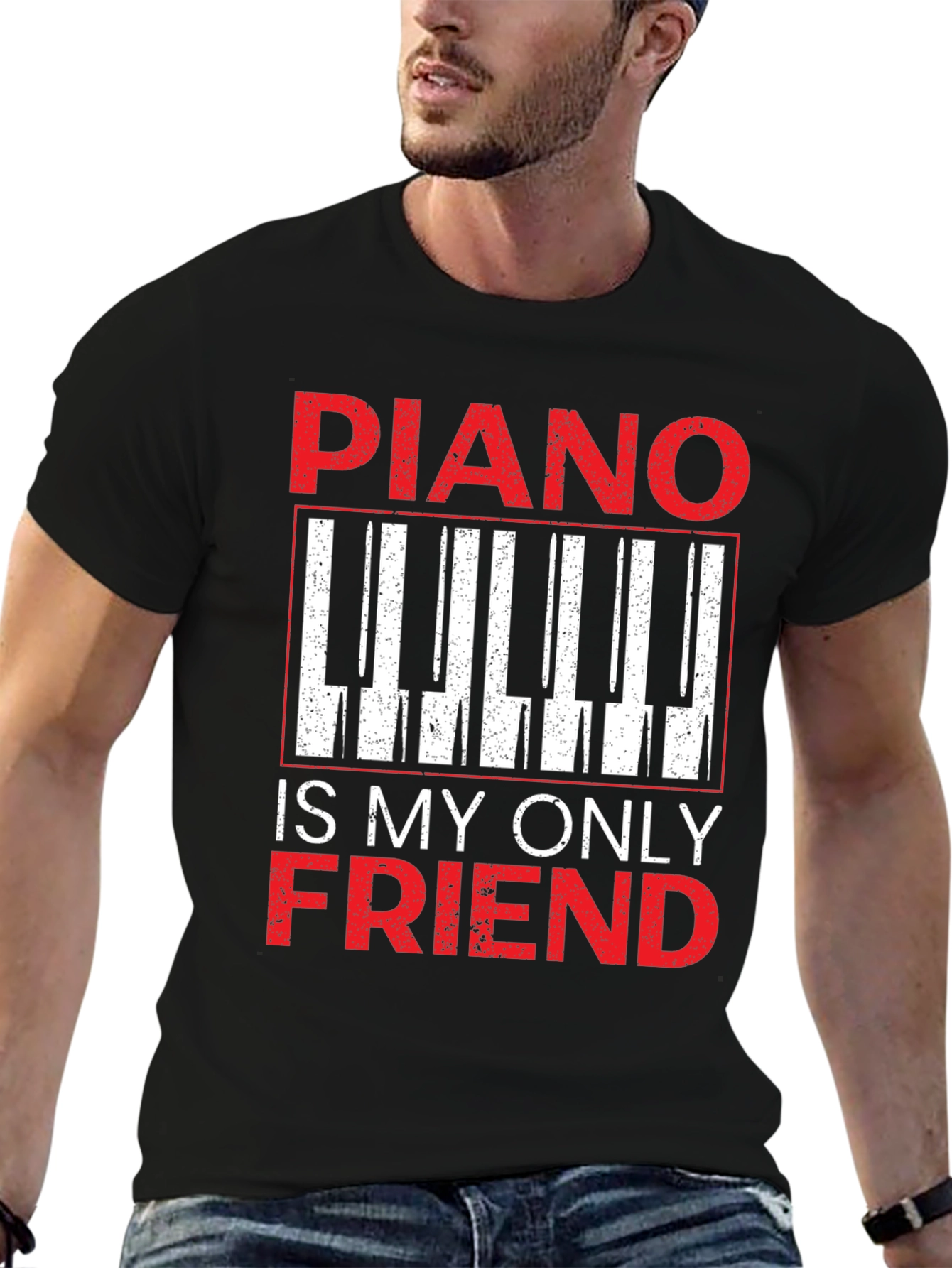 Piano Is My Only Friend T-Shirt - Musician Tee