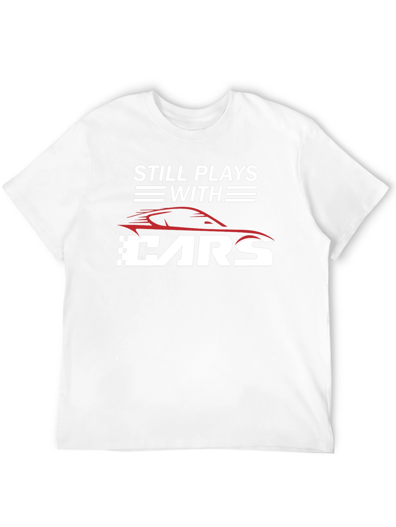 Still Plays With Cars Black T-Shirt