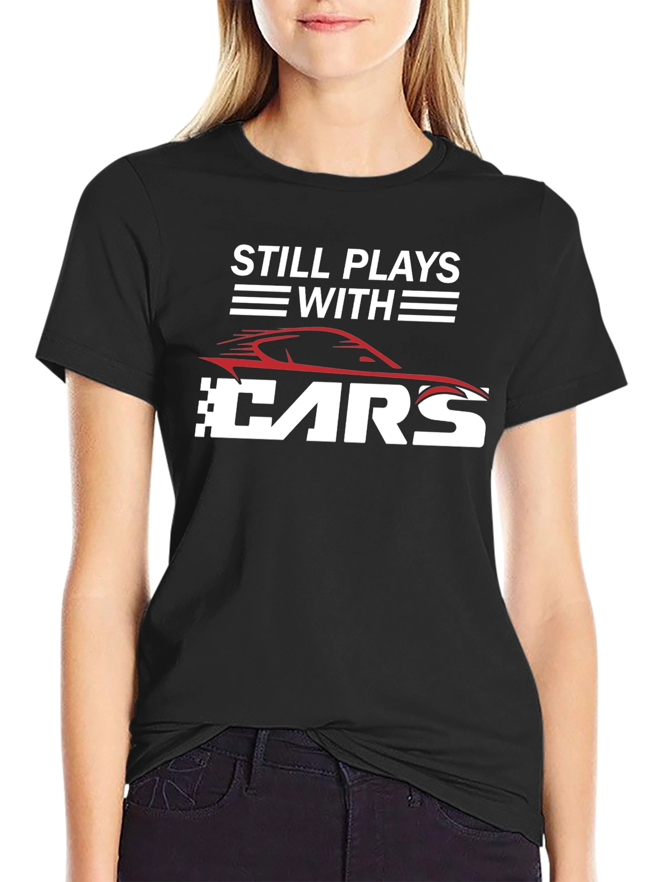 Still Plays With Cars Black T-Shirt