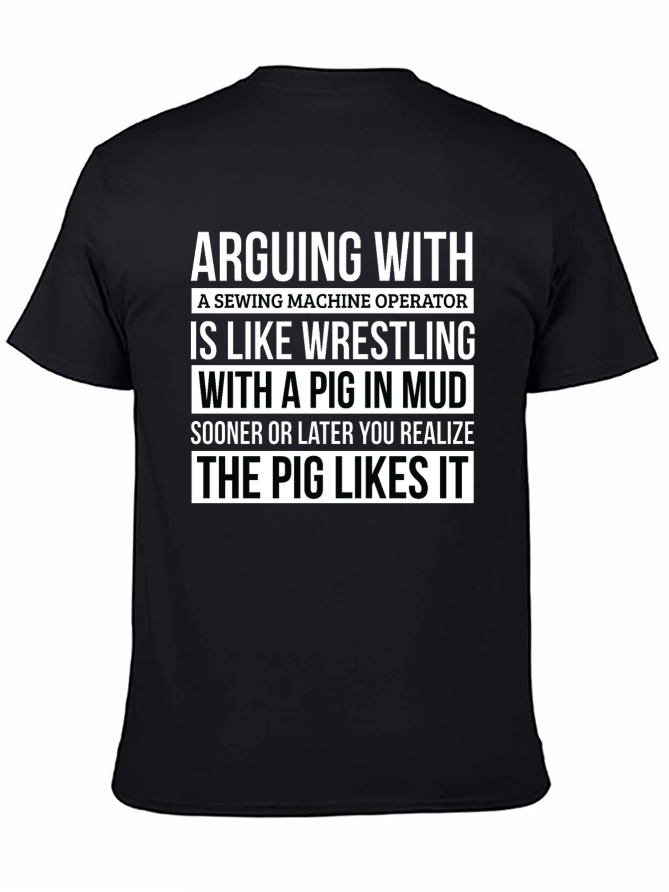 Sewing Machine Operator Wrestling Pig T-Shirt