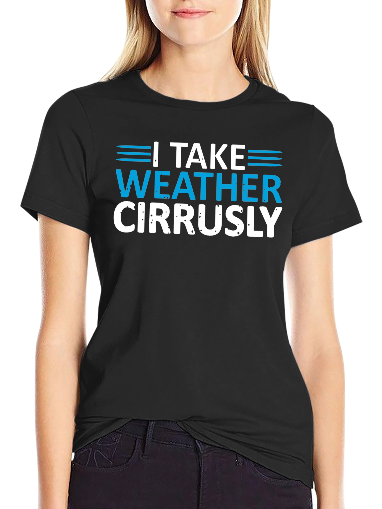I Take Weather Cirrusly Black T-Shirt