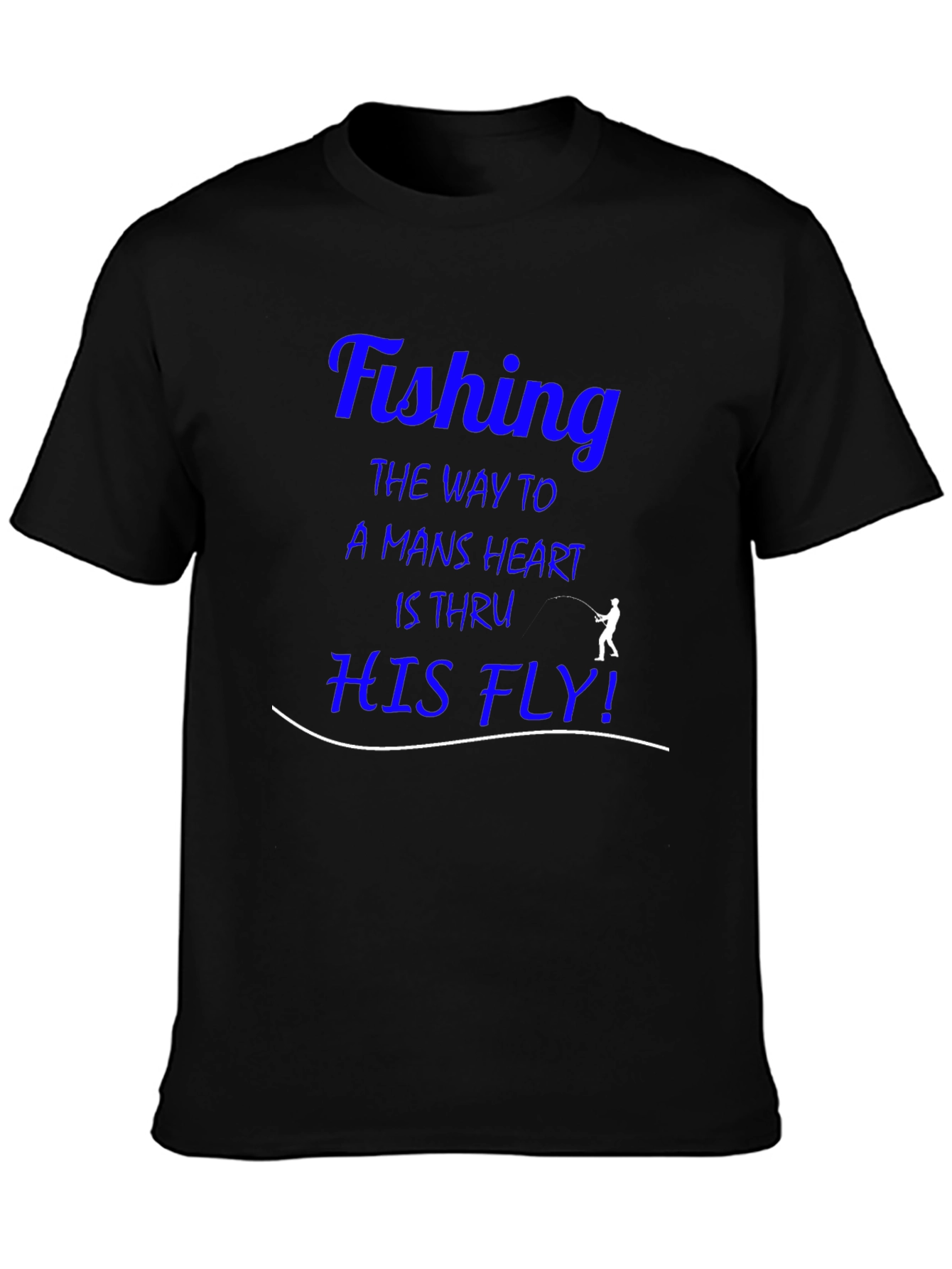 Fishing T-Shirt - The Way To A Mans Heart