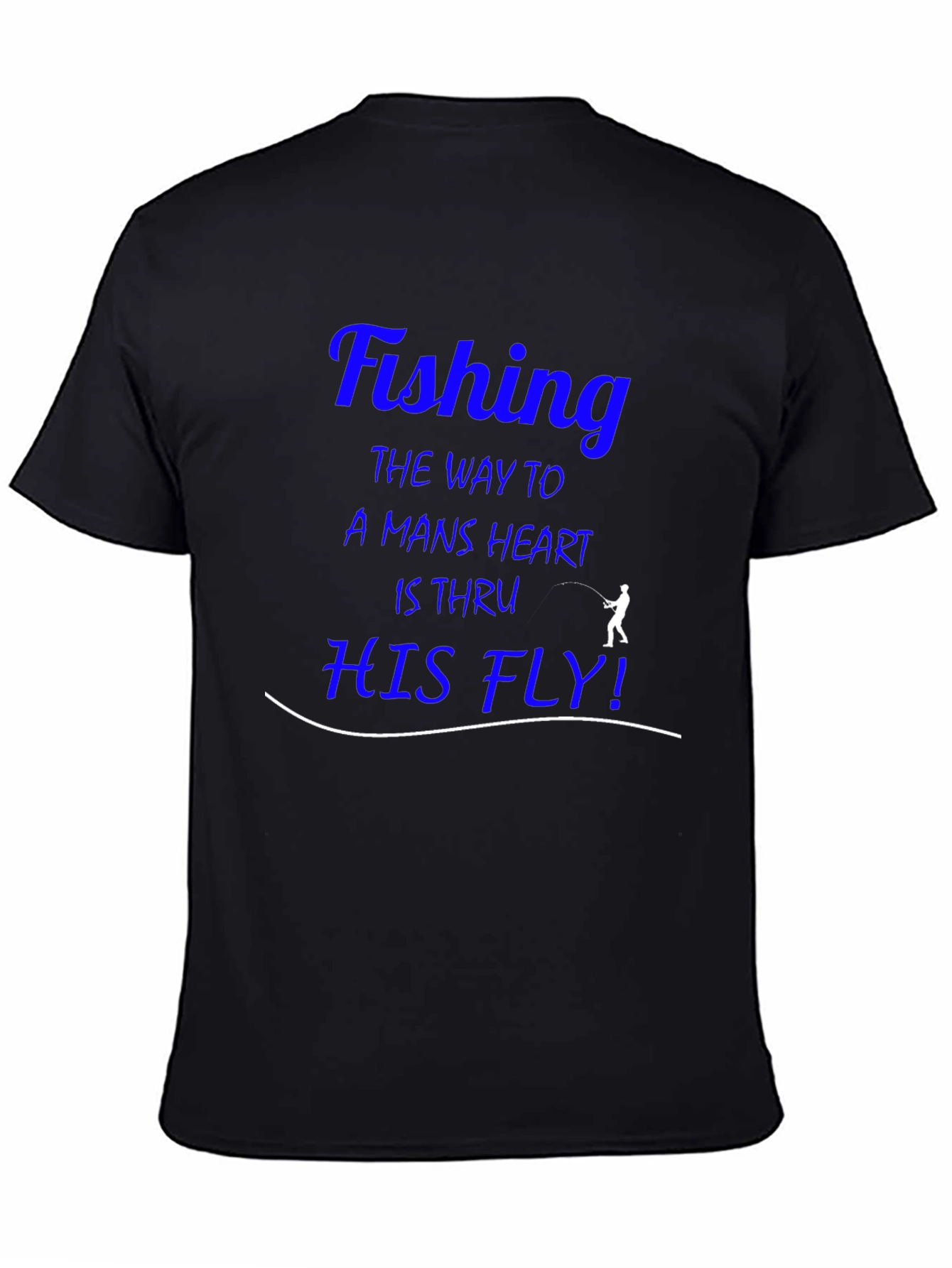 Fishing T-Shirt - The Way To A Mans Heart