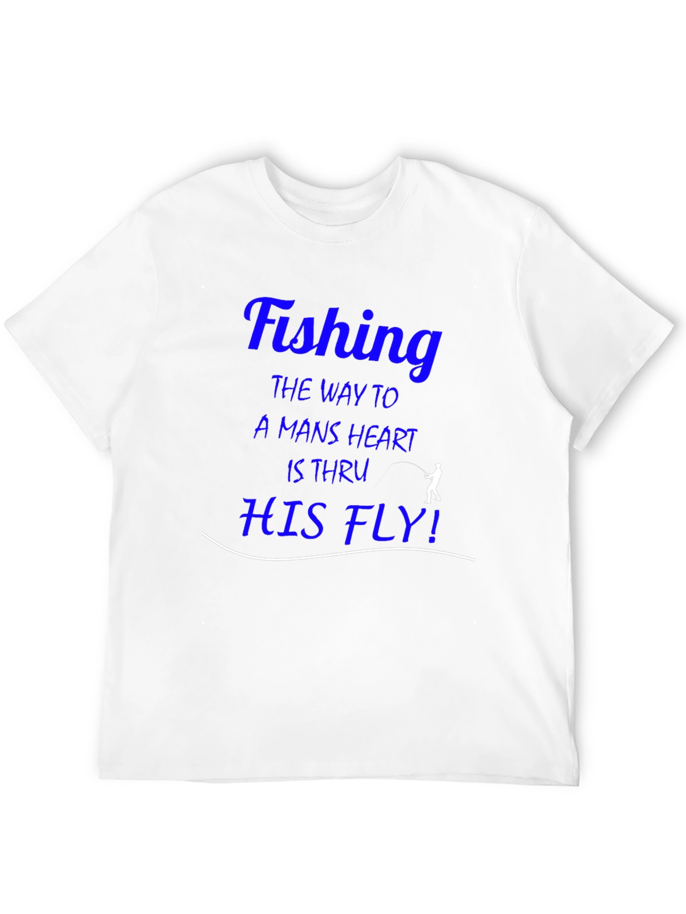 Fishing T-Shirt - The Way To A Mans Heart