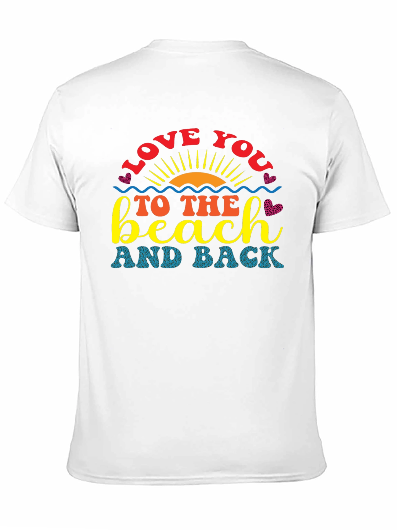 Love You To The Beach Graphic T-Shirt