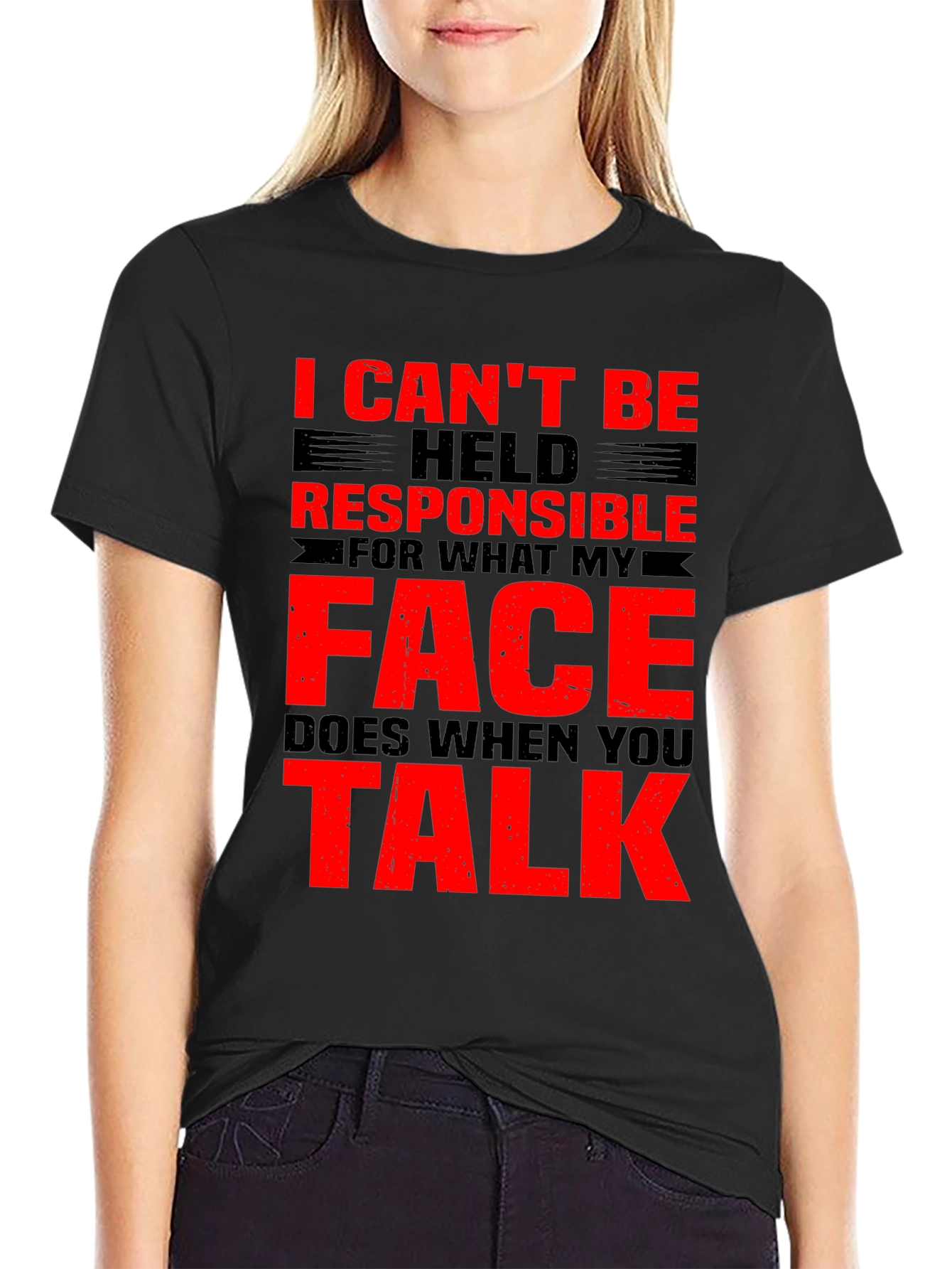 Funny Graphic Tee: I Cant Be Held Responsible