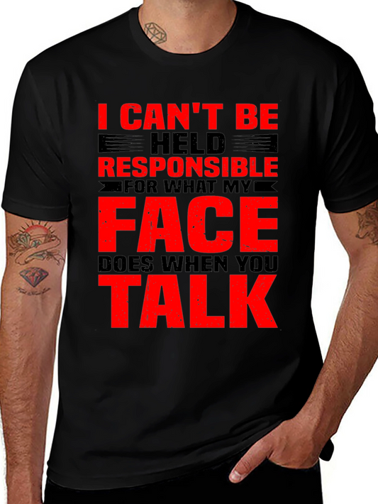 Funny Graphic Tee: I Cant Be Held Responsible
