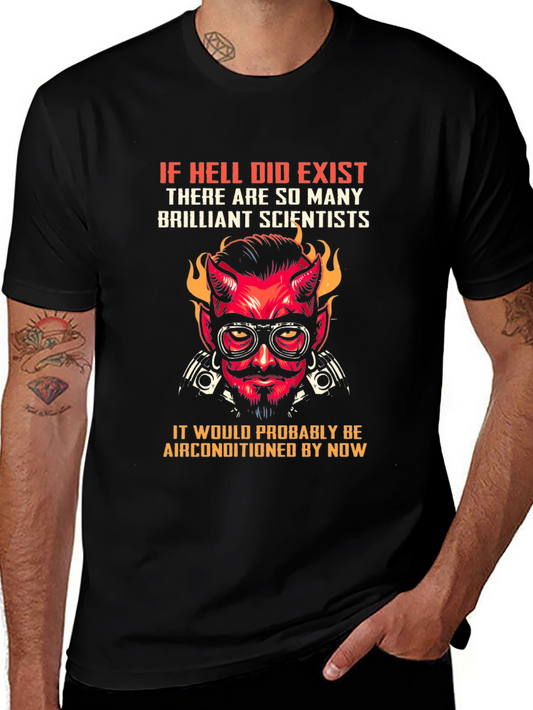 Hell Air Conditioned T-Shirt - Scientist Design