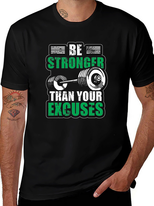 Be Stronger Than Excuses Graphic Tee - Fitness Motivation Shirt