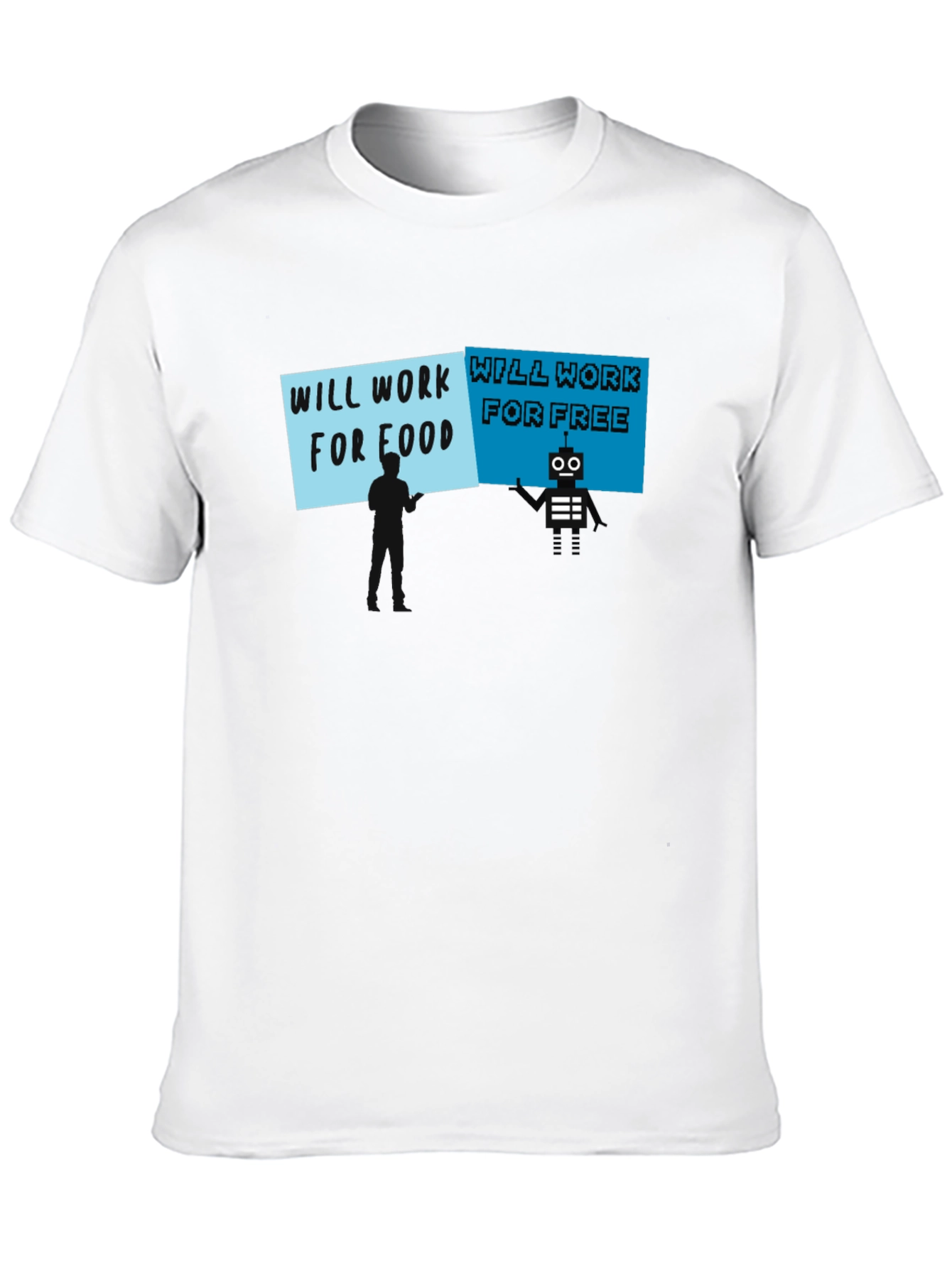 Will Work for Food vs. Free T-Shirt