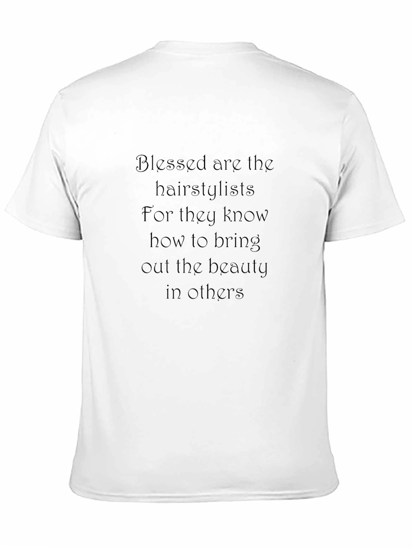 Blessed Hairstylist T-Shirt: Beauty Inspiration